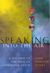 Speaking into the Air цена и информация | Книги по социальным наукам | kaup24.ee