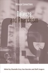 Deleuze and Anarchism hind ja info | Ühiskonnateemalised raamatud | kaup24.ee