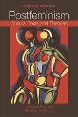 Postfeminism: Cultural Texts and Theories 2nd ed. цена и информация | Книги по социальным наукам | kaup24.ee