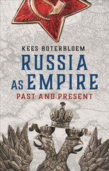 Russia as Empire: Past and Present цена и информация | Исторические книги | kaup24.ee