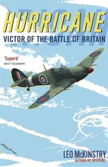 Hurricane: Victor of the Battle of Britain hind ja info | Ajalooraamatud | kaup24.ee