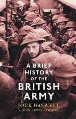 Brief History of the British Army hind ja info | Ajalooraamatud | kaup24.ee