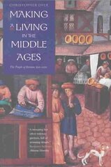 Making a Living in the Middle Ages: The People of Britain 8501520 hind ja info | Ajalooraamatud | kaup24.ee