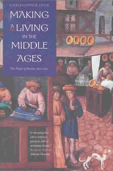 Making a Living in the Middle Ages: The People of Britain 8501520 hind ja info | Ajalooraamatud | kaup24.ee