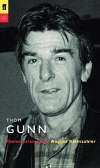 Thom Gunn Main - Poet to Poet цена и информация | Исторические книги | kaup24.ee