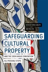 Safeguarding Cultural Property and the 1954 Hague Convention: All Possible Steps hind ja info | Ajalooraamatud | kaup24.ee