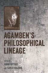 Agamben's Philosophical Lineage hind ja info | Ajalooraamatud | kaup24.ee