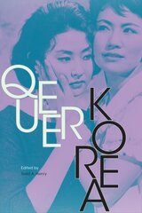 Queer Korea цена и информация | Исторические книги | kaup24.ee