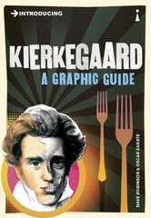 Introducing Kierkegaard: A Graphic Guide цена и информация | Исторические книги | kaup24.ee