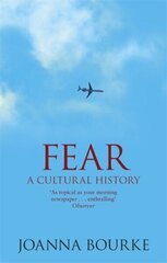 Fear: A Cultural History цена и информация | Исторические книги | kaup24.ee