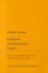 Problems of Dostoevskys Poetics hind ja info | Ajalooraamatud | kaup24.ee