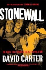 Stonewall: The Riots That Sparked the Gay Revolution цена и информация | Исторические книги | kaup24.ee