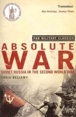 Absolute War: Soviet Russia in the Second World War (Pan Military Classics Series) hind ja info | Ajalooraamatud | kaup24.ee