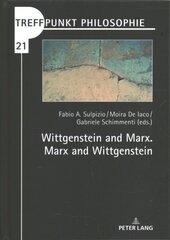 Wittgenstein and Marx. Marx and Wittgenstein New edition hind ja info | Ajalooraamatud | kaup24.ee