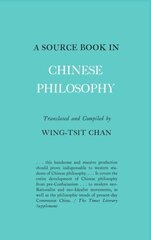 Source Book in Chinese Philosophy hind ja info | Ajalooraamatud | kaup24.ee