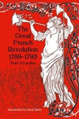 Great French Revolution 1789-1793 hind ja info | Ajalooraamatud | kaup24.ee