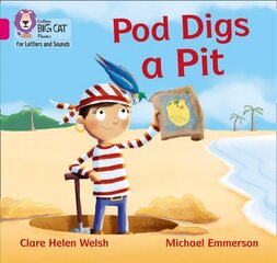 Pod Digs a Pit: Band 01b/Pink B цена и информация | Книги для подростков и молодежи | kaup24.ee