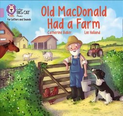 Old MacDonald had a Farm: Band 00/Lilac hind ja info | Noortekirjandus | kaup24.ee