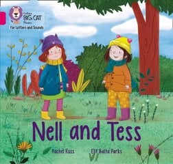 Nell and Tess: Band 01b/Pink B цена и информация | Книги для подростков и молодежи | kaup24.ee