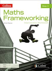 KS3 Maths Intervention Step 3 Workbook цена и информация | Книги для подростков и молодежи | kaup24.ee