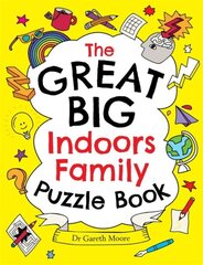 Great Big Indoors Family Puzzle Book цена и информация | Книги для подростков и молодежи | kaup24.ee