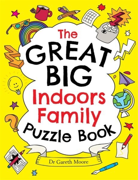 Great Big Indoors Family Puzzle Book hind ja info | Noortekirjandus | kaup24.ee