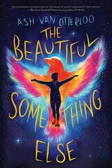 Beautiful Something Else hind ja info | Noortekirjandus | kaup24.ee