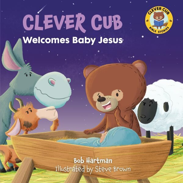 Clever Cub Welcomes Baby Jesus hind ja info | Noortekirjandus | kaup24.ee