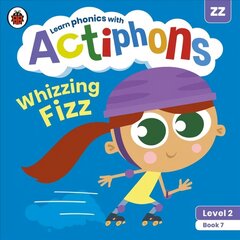 Actiphons Level 2 Book 7 Whizzing Fizz: Learn phonics and get active with Actiphons! hind ja info | Noortekirjandus | kaup24.ee