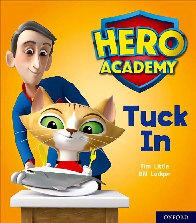 Hero Academy: Oxford Level 1plus, Pink Book Band: Tuck In hind ja info | Noortekirjandus | kaup24.ee