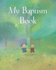 My Baptism Book New edition hind ja info | Noortekirjandus | kaup24.ee