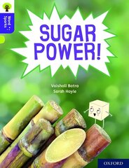 Oxford Reading Tree Word Sparks: Level 11: Sugar Power! 1 hind ja info | Noortekirjandus | kaup24.ee