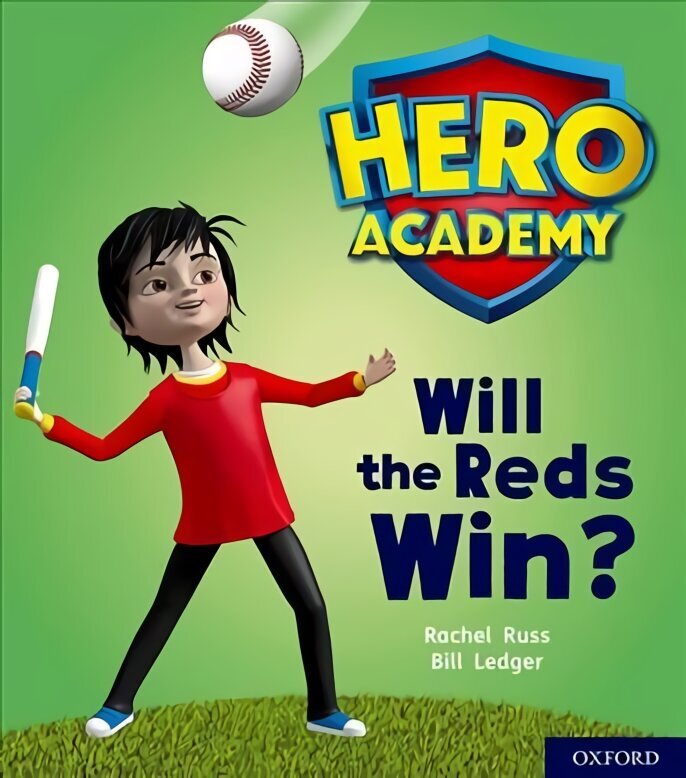Hero Academy: Oxford Level 2, Red Book Band: Will the Reds Win? hind ja info | Noortekirjandus | kaup24.ee
