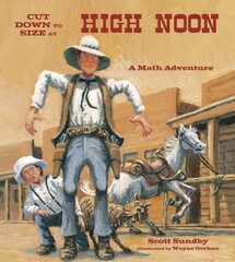 Cut Down to Size at High Noon цена и информация | Книги для подростков и молодежи | kaup24.ee