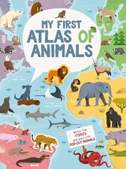 My First Atlas of Animals цена и информация | Книги для подростков и молодежи | kaup24.ee