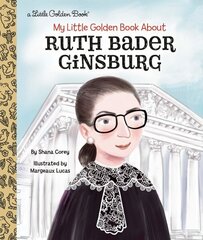 My Little Golden Book About Ruth Bader Ginsburg hind ja info | Noortekirjandus | kaup24.ee