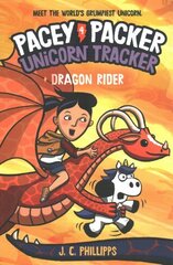 Pacey Packer, Unicorn Tracker 4: Dragon Rider цена и информация | Книги для подростков и молодежи | kaup24.ee