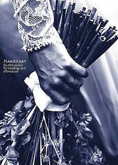 Handfast: Scottish Poems for Weddings and Affirmations цена и информация | Поэзия | kaup24.ee