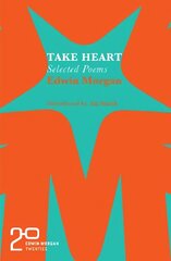 Edwin Morgan Twenties: Take Heart hind ja info | Luule | kaup24.ee