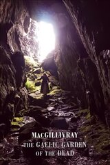 Gaelic Garden of the Dead цена и информация | Поэзия | kaup24.ee