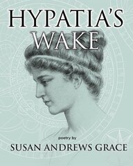 Hypatia's Wake hind ja info | Luule | kaup24.ee