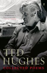 Collected Poems of Ted Hughes Main цена и информация | Поэзия | kaup24.ee