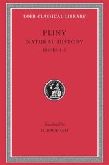 Natural History, Volume I, Books 1-2 цена и информация | Поэзия | kaup24.ee