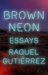 Brown Neon цена и информация | Поэзия | kaup24.ee