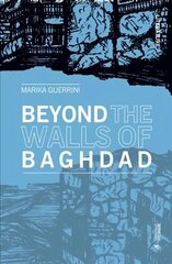Beyond the Walls of Baghdad hind ja info | Luule | kaup24.ee