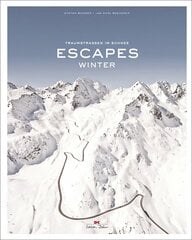 Escapes: Winter цена и информация | Книги по фотографии | kaup24.ee