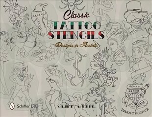Classic Tattoo Stencils: Designs in Acetate hind ja info | Kunstiraamatud | kaup24.ee
