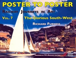 Railway Journeys in Art Volume 7: The Glorious South-West, 7 цена и информация | Книги об искусстве | kaup24.ee