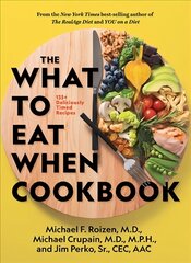 What to Eat When Cookbook: 125 Deliciously Timed Recipes цена и информация | Книги рецептов | kaup24.ee