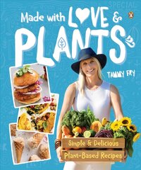 Made With Love and Plants цена и информация | Книги рецептов | kaup24.ee